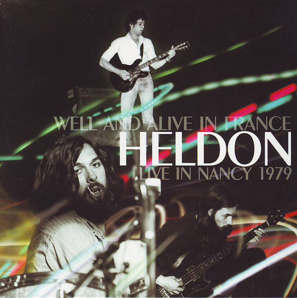 Well & Alive In France: Live In Nancy 1979, 2006